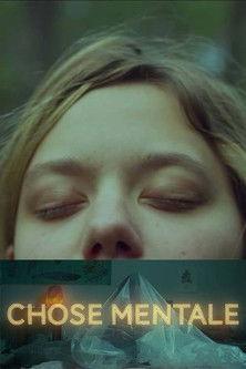 Chose mentale film afişi