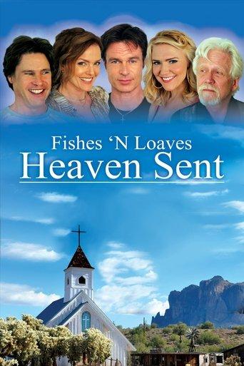 Fishes 'n Loaves: Heaven Sent film afişi