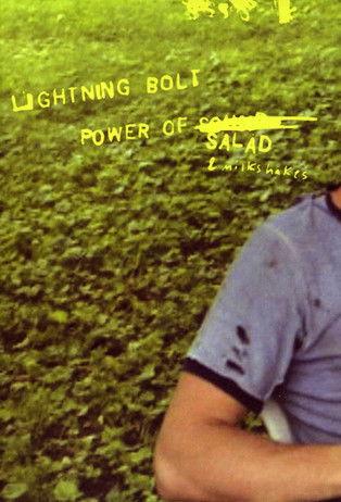 Lightning Bolt: The Power of Salad & Milkshakes film afişi