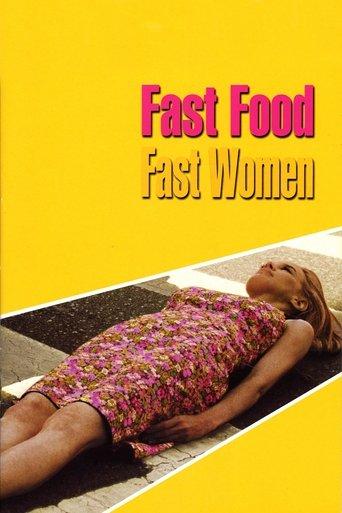 Fast Food Fast Women film afişi