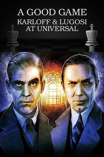 A Good Game: Karloff and Lugosi at Universal film afişi