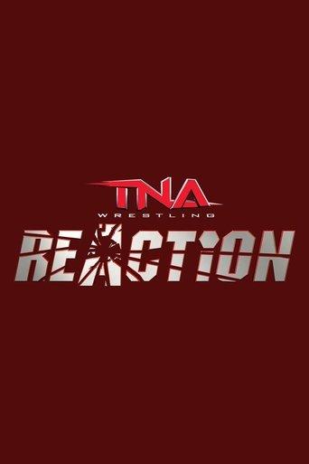 TNA Reaction dizi afişi