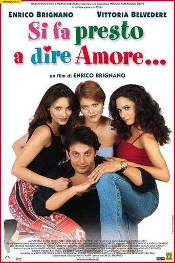 Si Fa Presto a Dire Amore film afişi