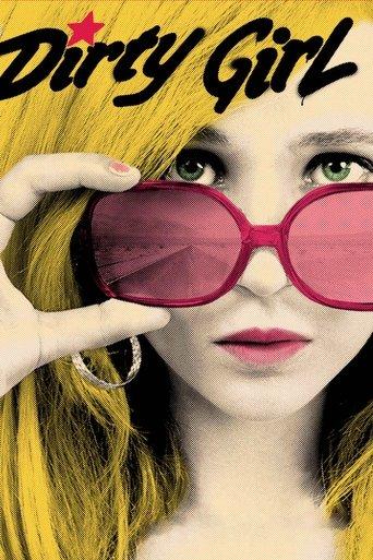 Dirty Girl film afişi