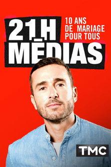 21h médias : 10 ans de mariage pour tous film afişi
