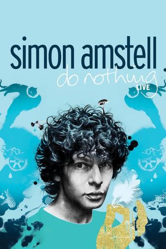 Simon Amstell: Do Nothing - Live film afişi