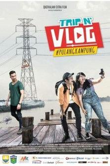 Trip N' Vlog #PulangKampung film afişi