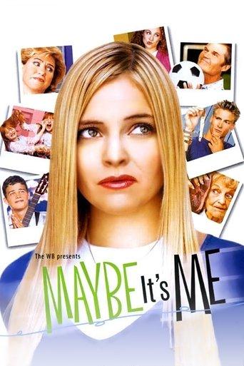 Maybe It's Me dizi afişi