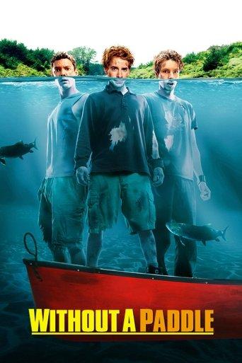 Without a Paddle film afişi