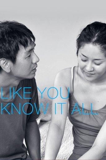 Like You Know It All film afişi