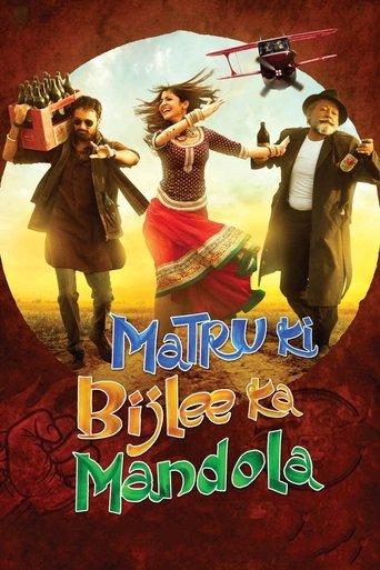 Matru Ki Bijlee Ka Mandola film afişi