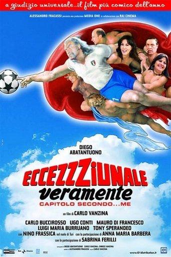 Eccezzziunale... veramente - Capitolo secondo... me film afişi