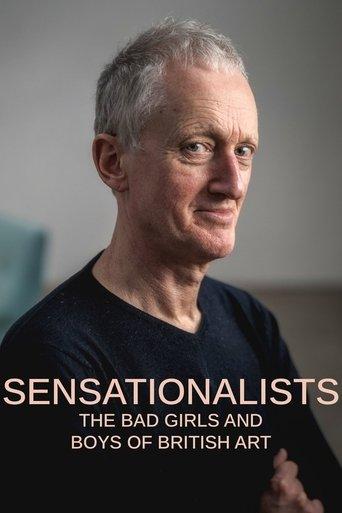 Sensationalists: The Bad Girls and Boys of British Art dizi afişi