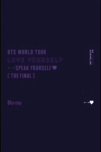 BTS Love Yourself : Speak Yourself [The Final] film afişi