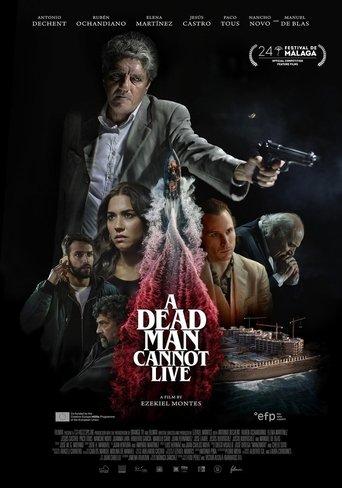 A Dead Man Cannot Live film afişi