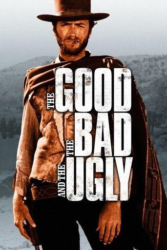 The Good, the Bad and the Ugly film afişi