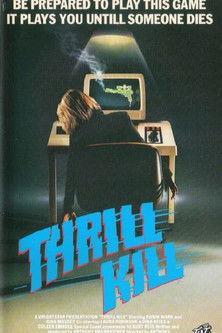 Thrillkill film afişi