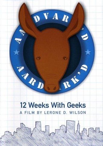 Aardvark'd: 12 Weeks with Geeks film afişi