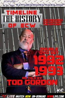 Timeline: The History of ECW 1992/93 as told by Tod Gordon film afişi