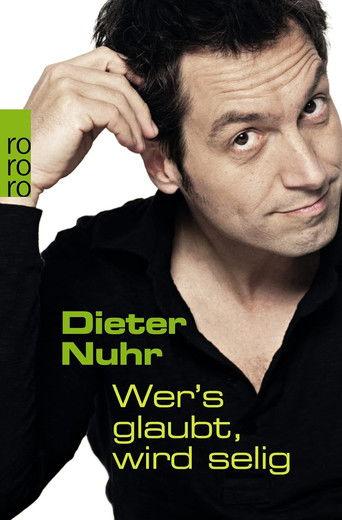 Dieter Nuhr - Wer’s glaubt, wird selig film afişi