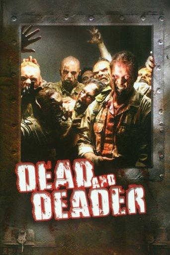 Dead and Deader film afişi