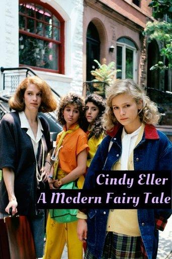 Cindy Eller: A Modern Fairy Tale film afişi