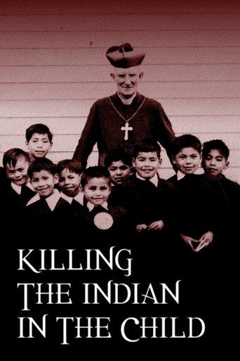 Killing the Indian in the Child film afişi