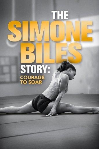 The Simone Biles Story: Courage to Soar film afişi