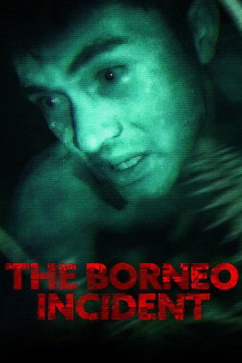 The Borneo Incident film afişi
