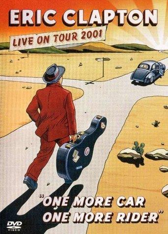 Eric Clapton: One More Car One More Rider film afişi