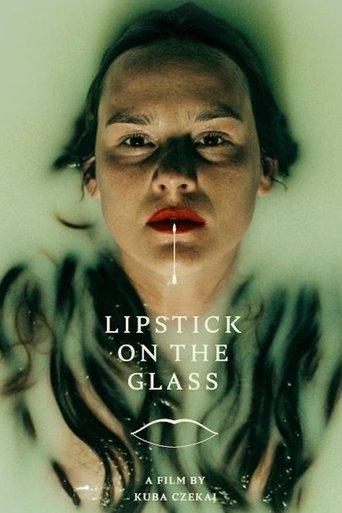 Lipstick on the Glass film afişi