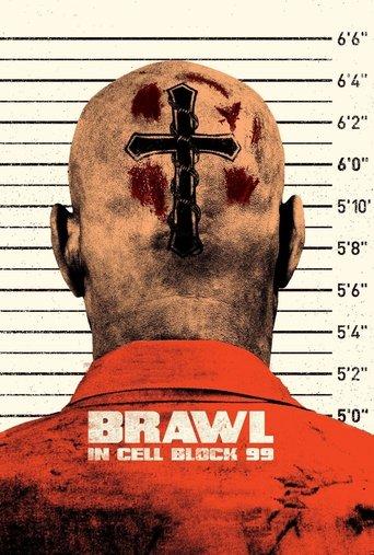 Brawl in Cell Block 99 film afişi