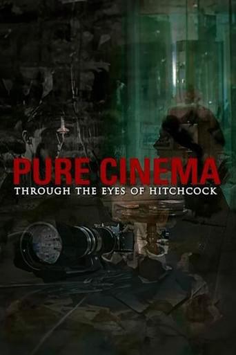 Pure Cinema: Through the Eyes of Hitchcock film afişi