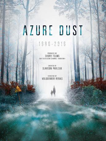 Azure Dust - Inside Chernobyl's Exclusion Zone film afişi