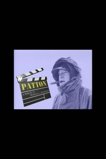 Patton: A Tribute to Franklin J. Schaffner film afişi