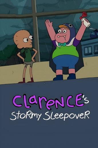 Clarence’s Stormy Sleepover film afişi
