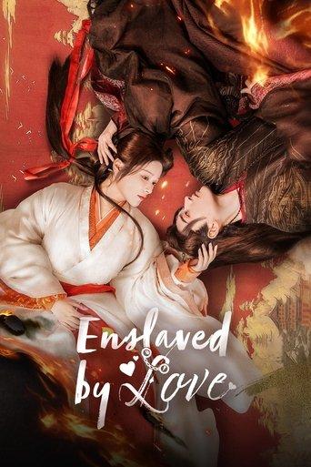 Enslaved By Love dizi afişi