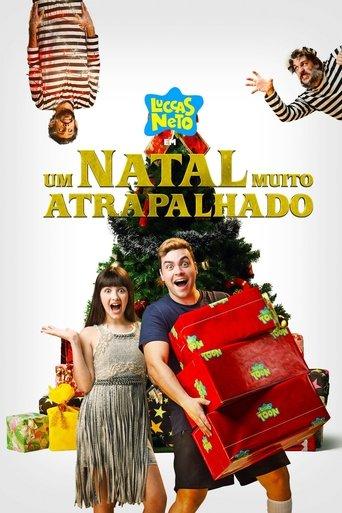 Luccas Neto em: Um Natal Muito Atrapalhado film afişi