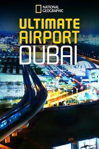Ultimate Airport Dubai dizi afişi