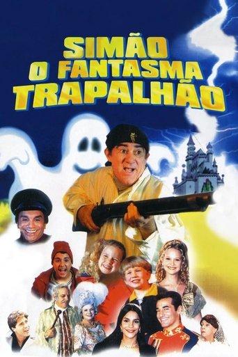 Simão, o Fantasma Trapalhão film afişi