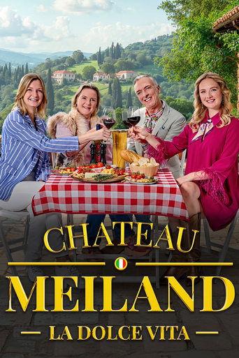 Chateau Meiland La Dolce Vita dizi afişi