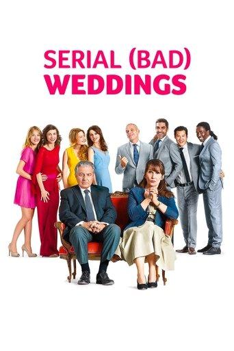Serial (Bad) Weddings film afişi