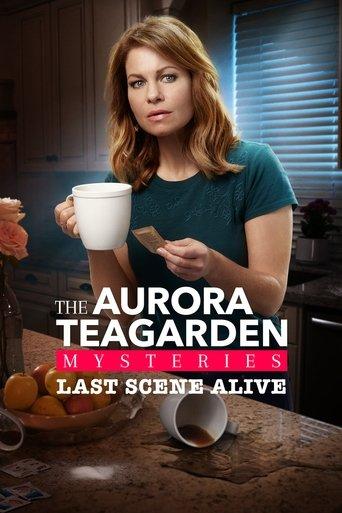 Last Scene Alive: An Aurora Teagarden Mystery film afişi