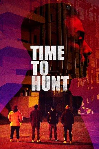 Time to Hunt film afişi