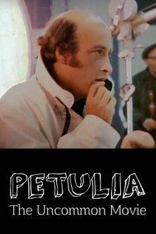 Petulia: The Uncommon Movie film afişi