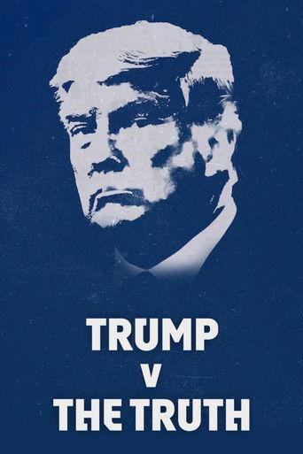 Trump v the Truth film afişi