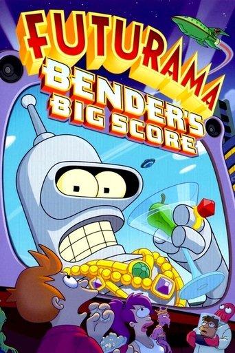 Futurama: Bender's Big Score film afişi