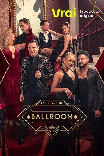 La fièvre du ballroom dizi afişi