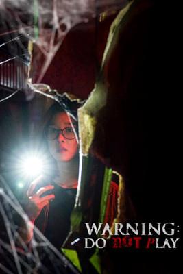 Warning: Do Not Play film afişi