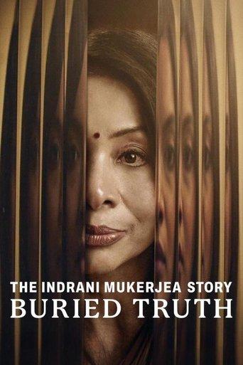 The Indrani Mukerjea Story: Buried Truth dizi afişi